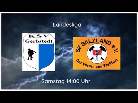 Landesliga  KSV Gerbstedt 1 - SV Salzland Staßfurt