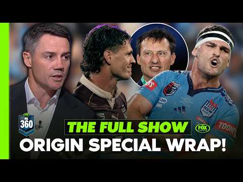 ORIGIN REVIEW! Cleary’s Brilliance saves Laurie? 😳 + Ponga SEND OFF debate 🗣️ | NRL 360 FULL SHOW