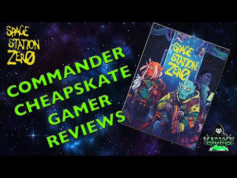 Commander Cheapskate Reviews:  Space Station Zero by Snarling Badger Studios