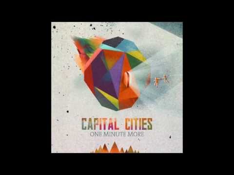 Capital Cities - One Minute More (Mira, Un Lobo! Remix)