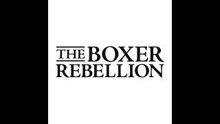 The Boxer Rebellion - Soviets (Demo Version)
