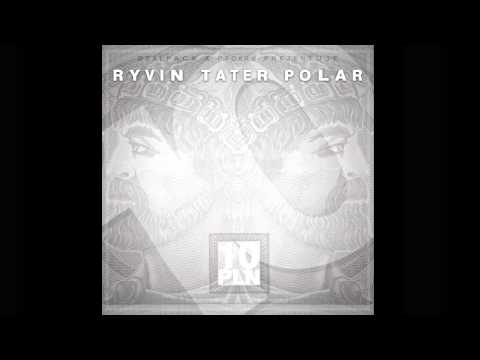 Ryvin Tater Polar - 10 PLN (Prod. Ryvin) HQ