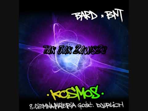 08 BNTxBARD - Ciemna Materia Gość. Dj Urlich