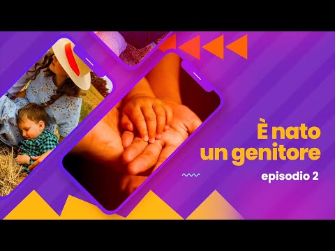 GENITORI A TUTTOTONDO - E nato un genitore - episodio 2