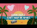 John Holt - Can't Keep Us Apart (Official Audio) | Jet Star Music