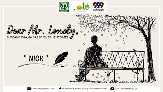 Download Lagu DEAR MR. LONELY - Nick | June 23, 2022 Thumbnail