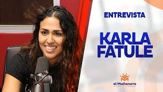Entrevista a Karla Fatule en El Mañanero