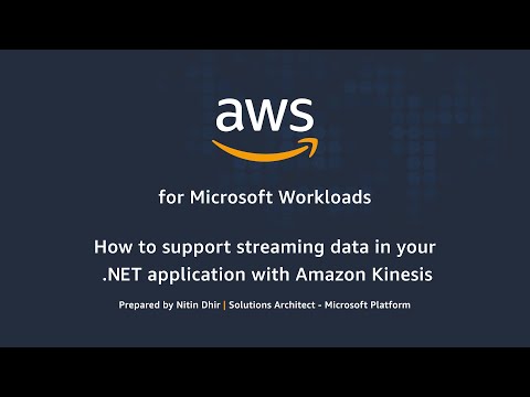 How to Support Streaming Data in your  NET Application with Amazon Kinesis