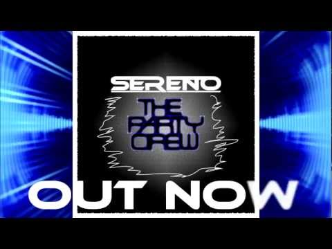 Sereno Zo - The Party Crew (Official Teaser)