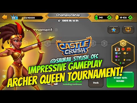 Archer Queen Tournament #part2 | Castle Crush
