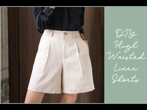DIY High Waisted Linen Shorts | How To Make A Short |...