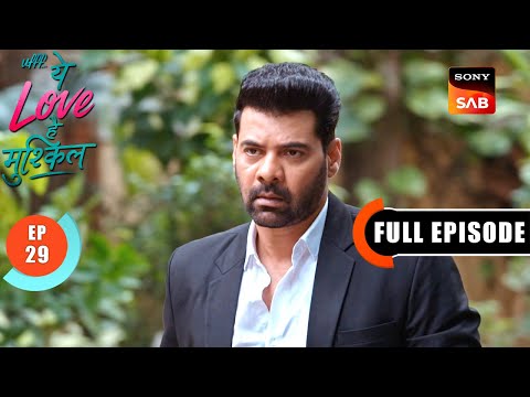 Action Against Yug | Ufff…Yeh Love Hai Mushkil | Ep 29 | Full Episode | 11 July 2025