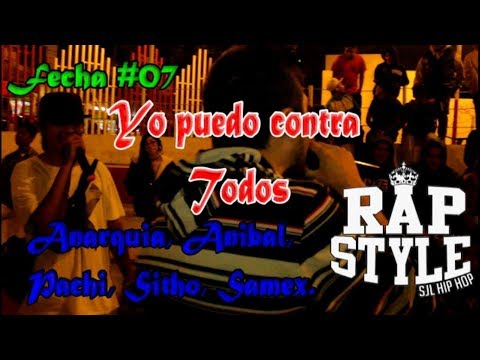 Yo puedo contra Todos - Anarquia,Sitho,Pachi,Samex,Anibal - 1ra Liga Rapstyle Sjl (Fecha 07) 2017