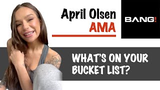 April Olsen Answers Insanely Personal Questions Pt.2