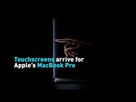 Touchscreens arrive for Apple’s MacBook Pro