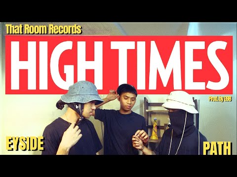 HIGH TIMES - EYSIDE, Tapshelv, Wentgood