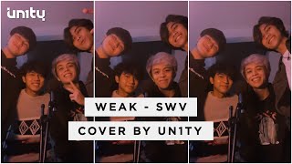Download lagu Weak - SWV (Cover by UN1TY) mp3 Download lagu Weak - SWV (Cover by UN1TY) mp3