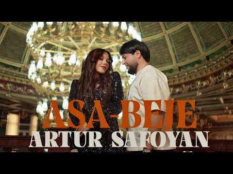 Artur Safoyan -  Asa Beje
