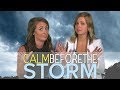WHAT is the calm before the storm? | HOW does it work?