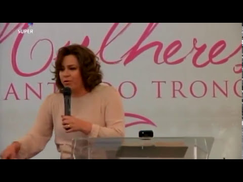 II Congresso Mulheres DT - Aprendendo a Submissão: a Deus, aos pais, ao esposo - Helena Tannure