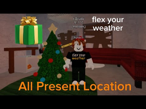 Every Presents Location in Flex Your Weather limited 2025 christmas event