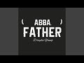 Abba, Father