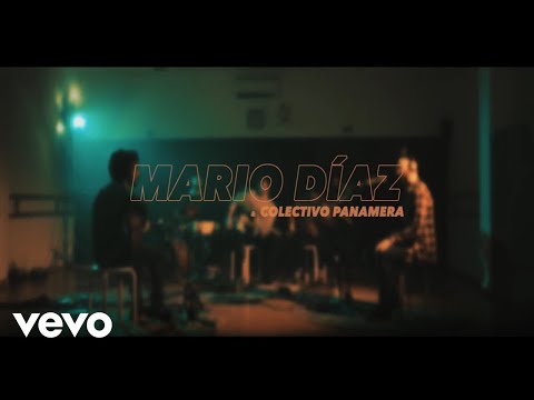 Mario Díaz - Cambios ft. Colectivo Panamera