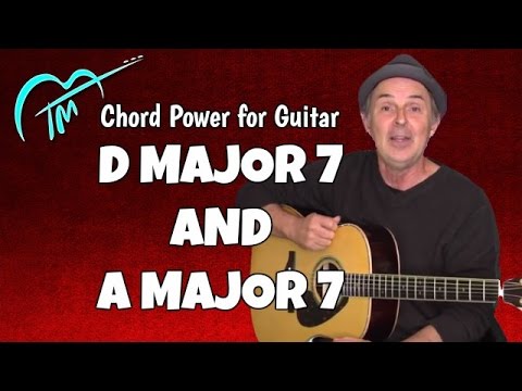 D Major 7 And A Major 7: Play 5X Songs With Chord Power