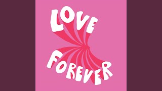 Love Forever