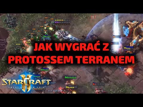 JAK WYGRAĆ Z PROTOSSEM TERRANEM