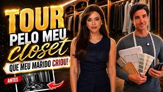 Tour pelo meu closet que meu marido criou