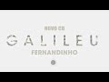 CD Galileu Completo Fernandinho