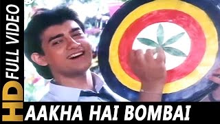 Aakha Hai Bombai | Udit Narayan, Mohammed - YouTube