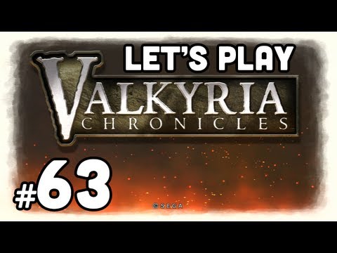 Let's Play: Valkyria Chronicles - Part 63