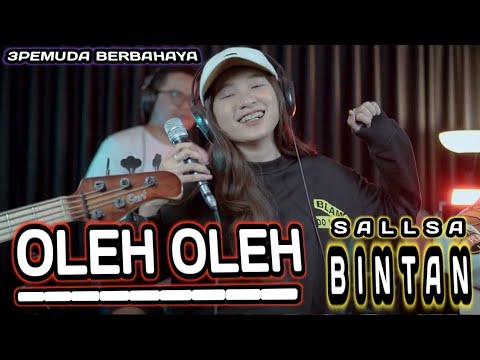 OLEH OLEH - RITA SUGIARTO || 3PEMUDA BERBAHAYA FEAT SALLSA BINTAN COVER