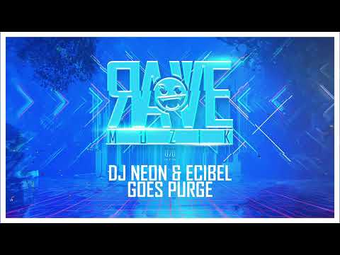 Dj Neon & Ecibel - Goes Purge (Original Mix) Hardcore