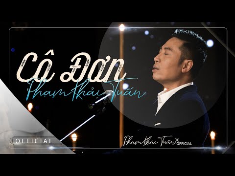 Cô đơn - Phạm Khải Tuấn