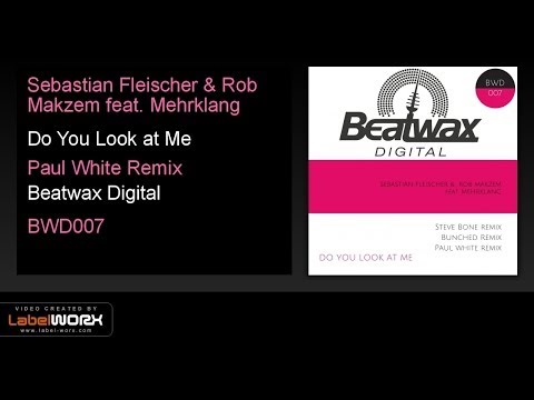 Sebastian Fleischer & Rob Makzem feat. Mehrklang - Do You Look at Me (Paul White Remix)
