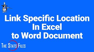 Link Specific Location in Excel to Word Document