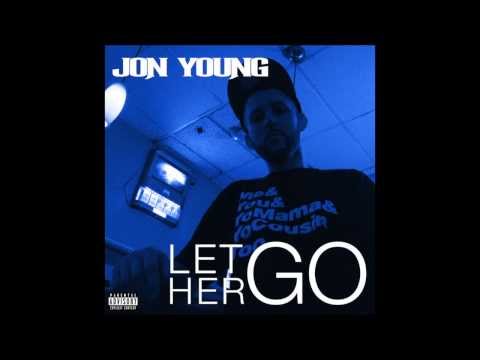 Let Her Go - Jon Young