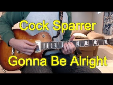 Gonna Be Alright - Cock Sparrer