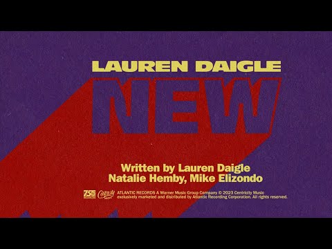 Lauren Daigle - New (Official Lyric Video)