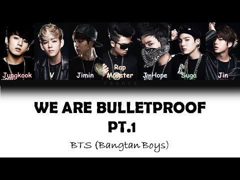 BTS (방탄소년단) - We are bulletproof pt.1 (Color Coded Lyrics/Han/Rom/Eng)