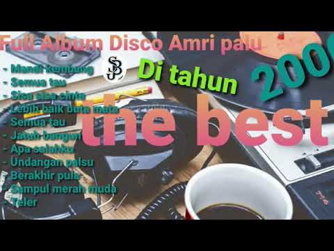 Full Album Remix Amri palu di tahun 2000