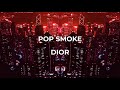 Pop Smoke Dior Clean Lyrics 720p
