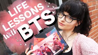 LIFE-CHANGING LESSONS WITH BTS // How BTS changed my life