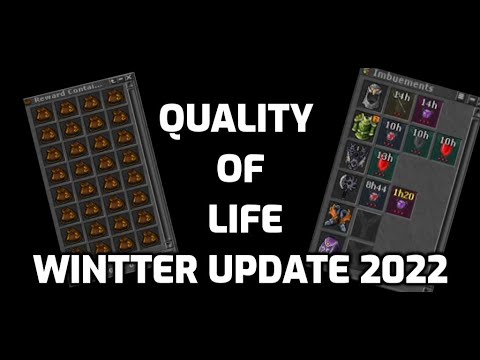 New Quality of life  - Winter update 2022