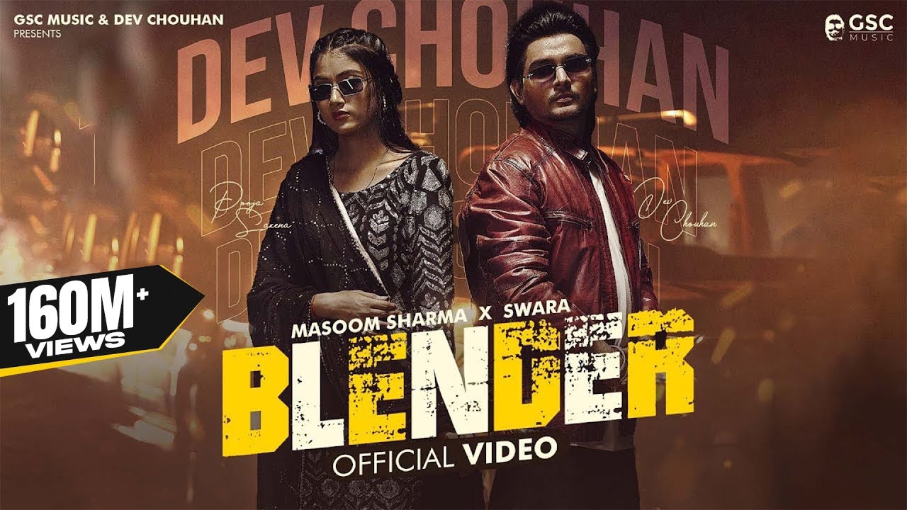 Blender (Full Video) | Masoom Sharma | Dev Chouhan, Pooja Saxena | New Haryanvi Songs Haryanavi 2024