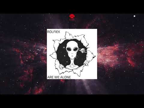 Rolfiek - Are We Alone (Original Mix)