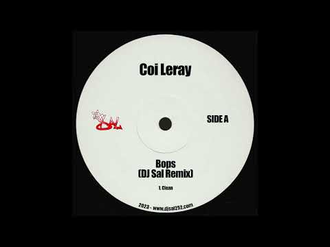 Coi Leray - Bops (DJ Sal 'Where The Ladies At' Remix)